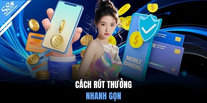 Cách rút thưởng nhanh gọn 