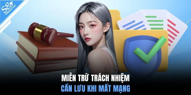 Miễn trừ trách nhiệm cần lưu khi mất mạng
