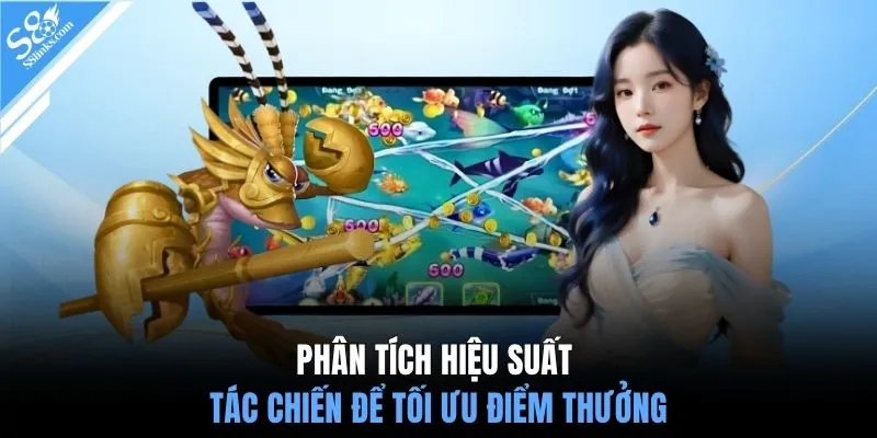 Phân tích hiệu suất tác chiến để tối ưu điểm thưởng